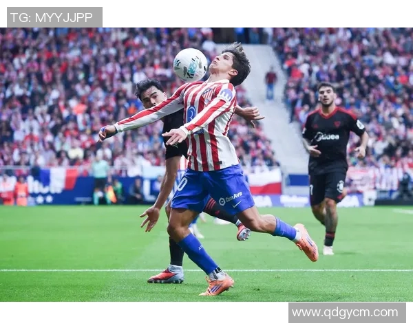 西甲积分榜：马德里竞技1-0塞维利亚，暂居积分榜首位